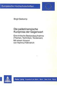 Die palaestinensische Kurzprosa der Gegenwart