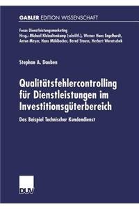 Qualitätsfehlercontrolling Für Dienstleistungen Im Investitionsgüterbereich