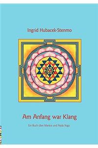 Am Anfang war Klang