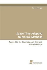 Space-Time Adaptive Numerical Methods