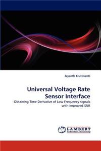 Universal Voltage Rate Sensor Interface