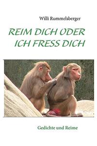 Reim Dich Oder Ich Fress Dich
