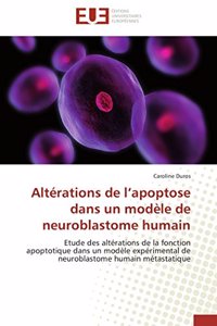 Altérations de L Apoptose Dans Un Modèle de Neuroblastome Humain