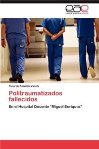 Politraumatizados fallecidos