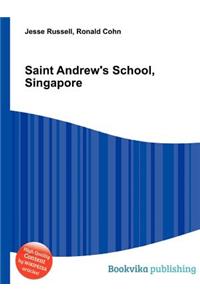 Saint Andrew's School, Singapore