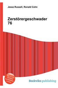 Zerstorergeschwader 76