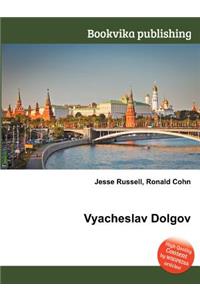 Vyacheslav Dolgov