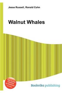 Walnut Whales