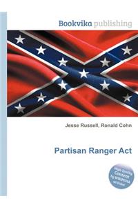 Partisan Ranger ACT