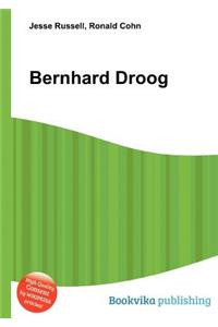 Bernhard Droog