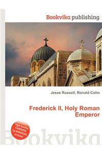 Frederick II, Holy Roman Emperor