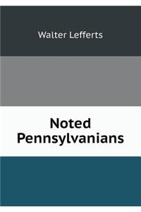 Noted Pennsylvanians