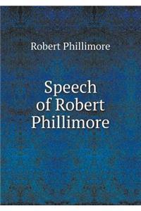 Speech of Robert Phillimore