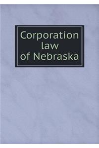 Corporation Law of Nebraska