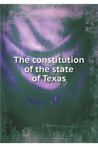 The Constitution of the State of Texas