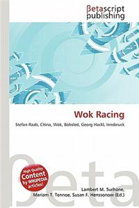 Wok Racing