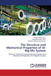 Structure and Mechanical Properties of Al-Mg-Mn System