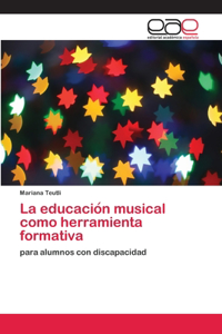 La educación musical como herramienta formativa