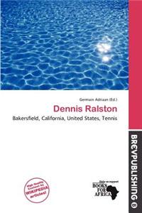 Dennis Ralston