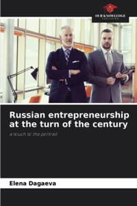 Russian entrepreneurship at the turn of the century