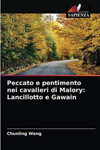 Peccato e pentimento nei cavalieri di Malory