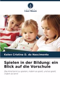 Spielen in der Bildung