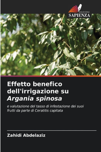 Effetto benefico dell'irrigazione su Argania spinosa
