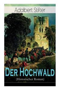 Hochwald (Historischer Roman)