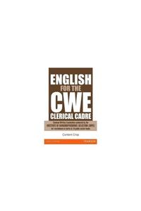 English for the CWE Clerical Cadre