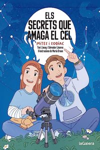 Els secrets que amaga el cel. Mites i zodiac