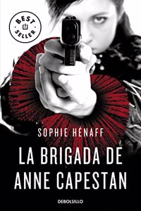 La brigada de Anne Capestan (Anne Capestan 1)