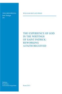 Experience of God in the Writings of Saint Patrick