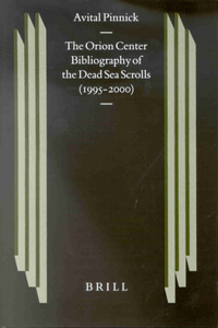 Orion Center Bibliography of the Dead Sea Scrolls (1995-2000)