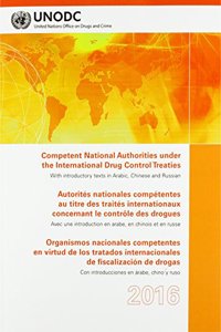 Competent National Authorities Under the International Drug Control Treaties 2016