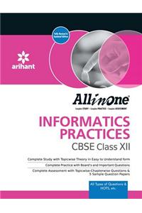 All In One INFORMATICS PRACTICES CBSE Class 12th