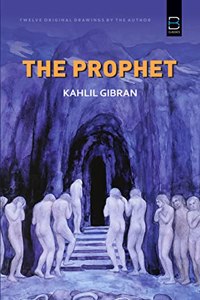 The Prophet (B K Classics)