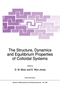 Structure, Dynamics and Equilibrium Properties of Colloidal Systems