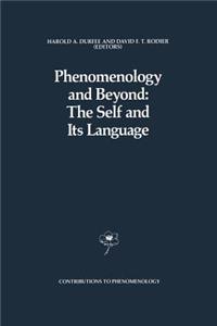 Phenomenology and Beyond: The Self and Its Language