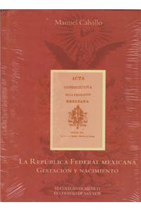 La Republica Federal Mexicana