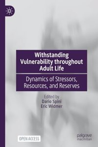 Withstanding Vulnerability Throughout Adult Life