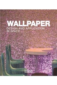 Wallpaper Design and Application in Space