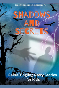 Shadows And Secrets