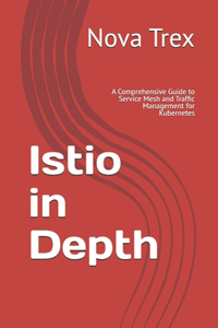 Istio in Depth