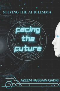 Facing The Future