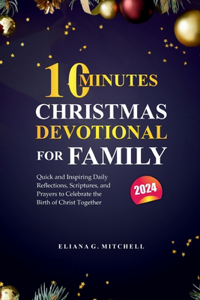 10 Minutes Christmas Devotional For Family 2024