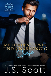 Milliardenschwer und unabhängig Chase