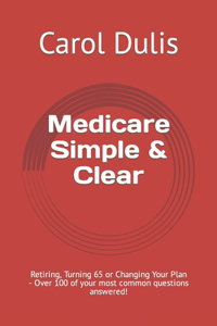 Medicare Simple & Clear