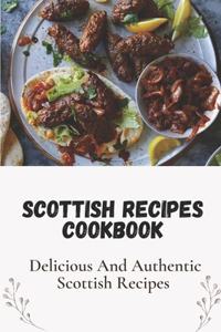 Scottish Recipes Cookbook