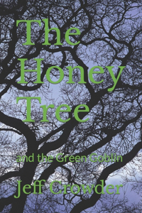 The Honey Tree