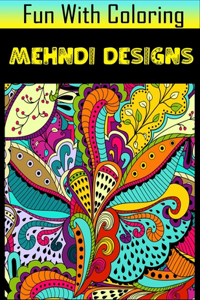 Fun with Coloring Mehndi Designs